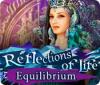 Reflections of Life: Equilibrium Spiel