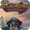 Reveries: Die Liebe zweier Schwestern Sammleredition Spiel
