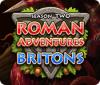 Roman Adventures: Britons - Season Two Spiel