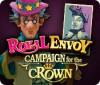 Royal Envoy: Campaign for the Crown Spiel