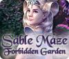 Sable Maze: Der verbotene Garten Spiel