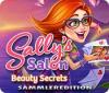 Sally's Salon: Beauty Secrets Sammleredition Spiel