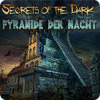 Secrets of the Dark: Pyramide der Nacht Spiel