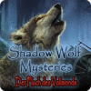 Shadow Wolf Mysteries: Der Fluch des Vollmonds Spiel