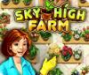 Sky High Farm Spiel