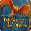Spirits of Mystery: Der Gesang des Phönix Spiel