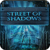 Street Of Shadows Spiel