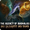 The Agency of Anomalies: Das Lazarett des Todes Spiel