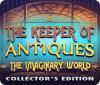 The Keeper of Antiques: Die imaginäre Welt Sammleredition Spiel