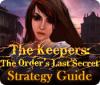 The Keepers: The Order's Last Secret Strategy Guide Spiel