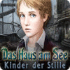 Das Haus am See: Kinder der Stille game