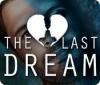 The Last Dream Spiel