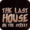 The Last House On The Street Spiel