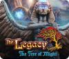 The Legacy: Der Baum der Macht Spiel