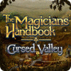 The Magician's Handbook: Cursed Valley Spiel