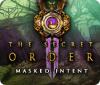 The Secret Order: Maskierte Absichten Spiel