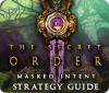 The Secret Order: Masked Intent Strategy Guide Spiel