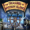 Schätze der geheimnisvollen Insel: Das Geisterschiff Spiel