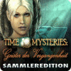 Time Mysteries: Geister der Vergangenheit Sammleredition Spiel
