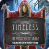 Timeless: Die vergessene Stadt Sammleredition Spiel