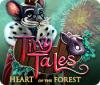 Tiny Tales: Herz des Waldes Spiel