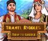 Travel Riddles: Trip to Greece Spiel
