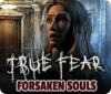 True Fear: Verlorene Seelen Spiel