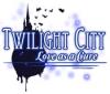 Twilight City: Liebe kennt keine Grenzen Spiel