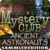 Unsolved Mystery Club: Ancient Astronauts Sammleredition Spiel