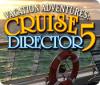 Vacation Adventures: Cruise Director 5 Spiel