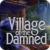 Village Of The Damned Spiel