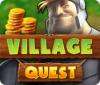 Village Quest Spiel
