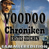 Voodoo Chroniken: Erstes Zeichen Sammleredition Spiel