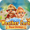 Weather Lord: Royal Holidays Spiel