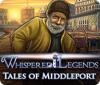 Whispered Legends: Tales of Middleport Spiel