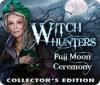 Witch Hunters: Zeremonie bei Vollmond Sammleredition Spiel