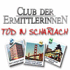 Club der Ermittlerinnen: Tod in Scharlach Spiel