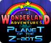 Wonderland Adventures: Planet of the Z-Bots Spiel