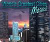 World's Greatest Cities Mosaics 2 Spiel