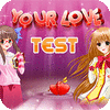 Your Love Test Spiel