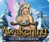 Awakening: Das Königreich der Kobolde game