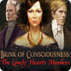 Brink of Consciousness: Der Mörder der einsamen Herzen game
