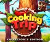 Cooking Trip Sammleredition game