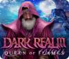 Dark Realm: Königin der Flammen game