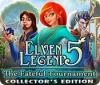 Die Legende der Elfen 5: Das Turnier des Schicksals Sammleredition game