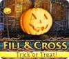 Fill & Cross: Trick or Treat! game