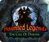 Haunted Legends: Der Ruf der Verzweiflung game