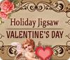 Holiday Jigsaw: Valentinstag game
