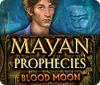 Mayan Prophecies: Blutroter Mond game