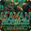 Mayan Prophecies: Schiff der Geister game
